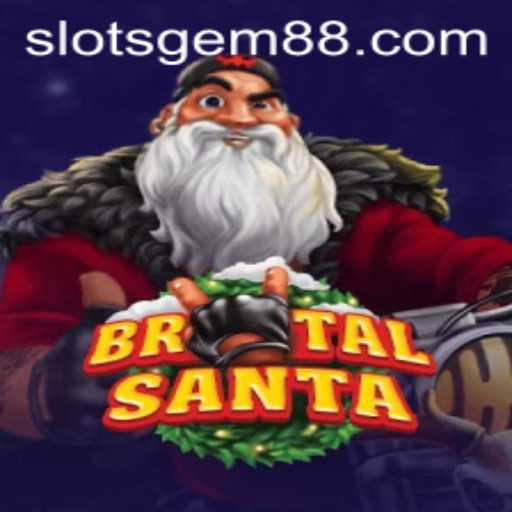 BrutalSanta: A Thrilling Slot Adventure by SlotsGem