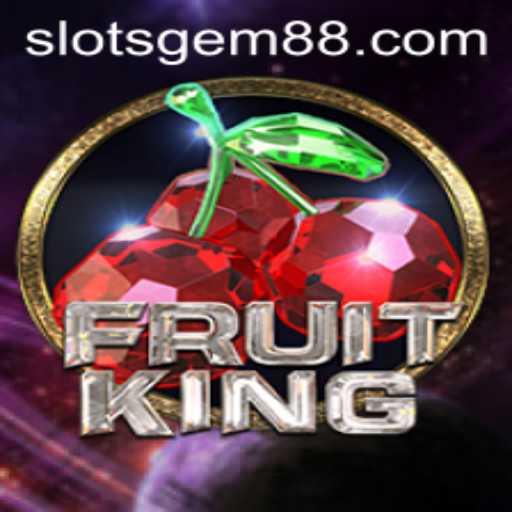 Exploring the Vibrant World of FruitKing SlotsGem: A Comprehensive Guide