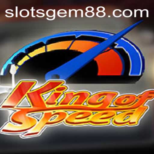 Experience the Thrill of the Race with KingofSpeed and Unlock the Charms of SlotsGem