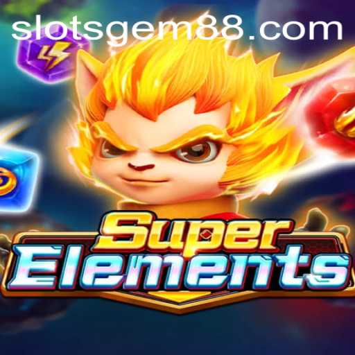 Unveiling SuperElements: An Enthralling Slot Exploration with SlotsGem